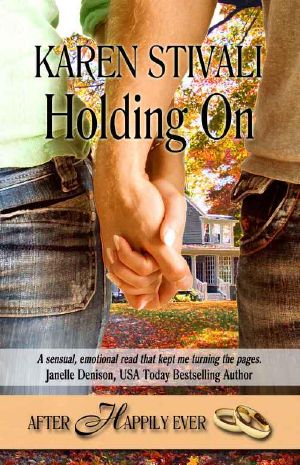 [The Destiny Series 02] • Holding On